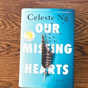 Our Missing Hearts Book by Celeste Ng